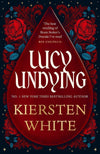 Lucy Undying: A Dracula Novel