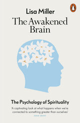 The Awakened Brain