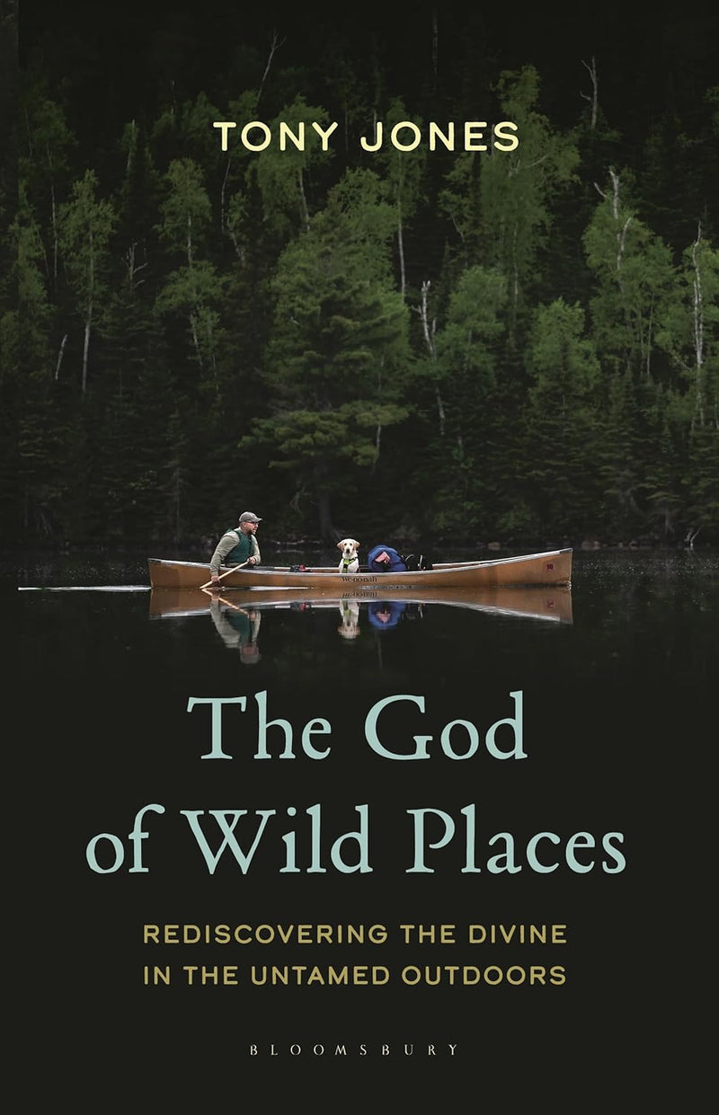 The God of Wild Places
