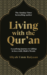 Living with the Qur’an