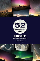 52 Assignments: Night Photography