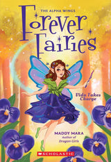 Vida Takes Charge (Forever Fairies #6)