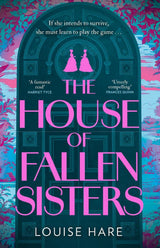 The House of Fallen Sisters