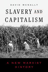 Slavery and Capitalism
