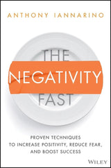 The Negativity Fast