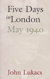 Five Days in London: May 1940