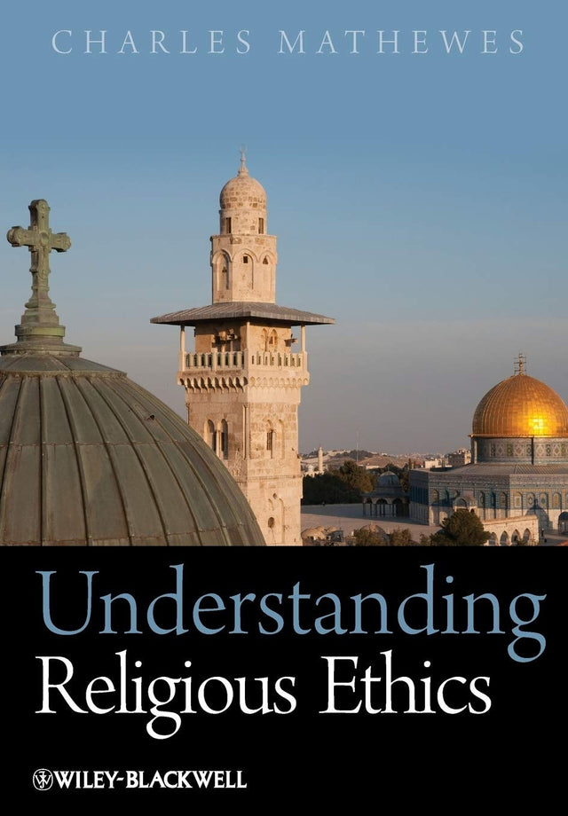 Understanding Religious Ethics