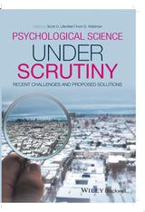 Psychological Science Under Scrutiny