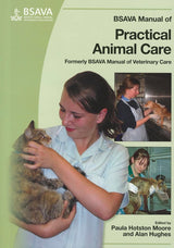 BSAVA Manual of Practical Animal Care