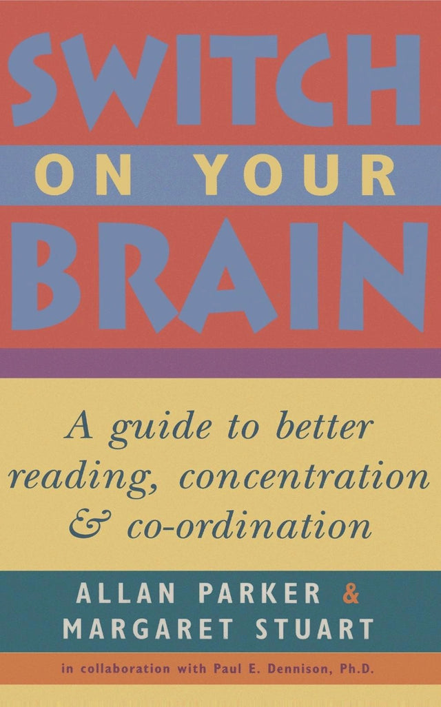 Switch on Your Brain