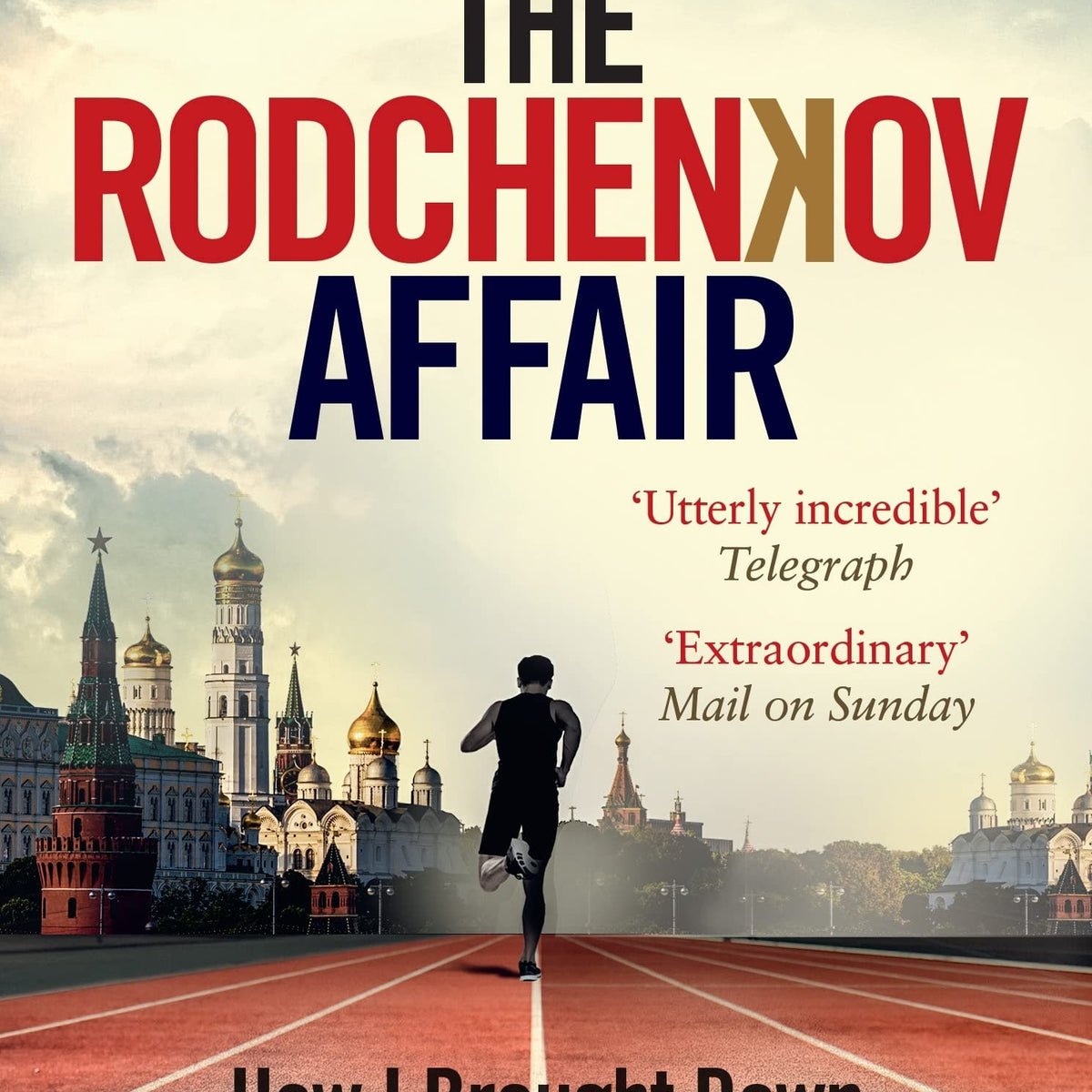 The Rodchenkov Affair by Grigory Rodchenkov – Book Hero