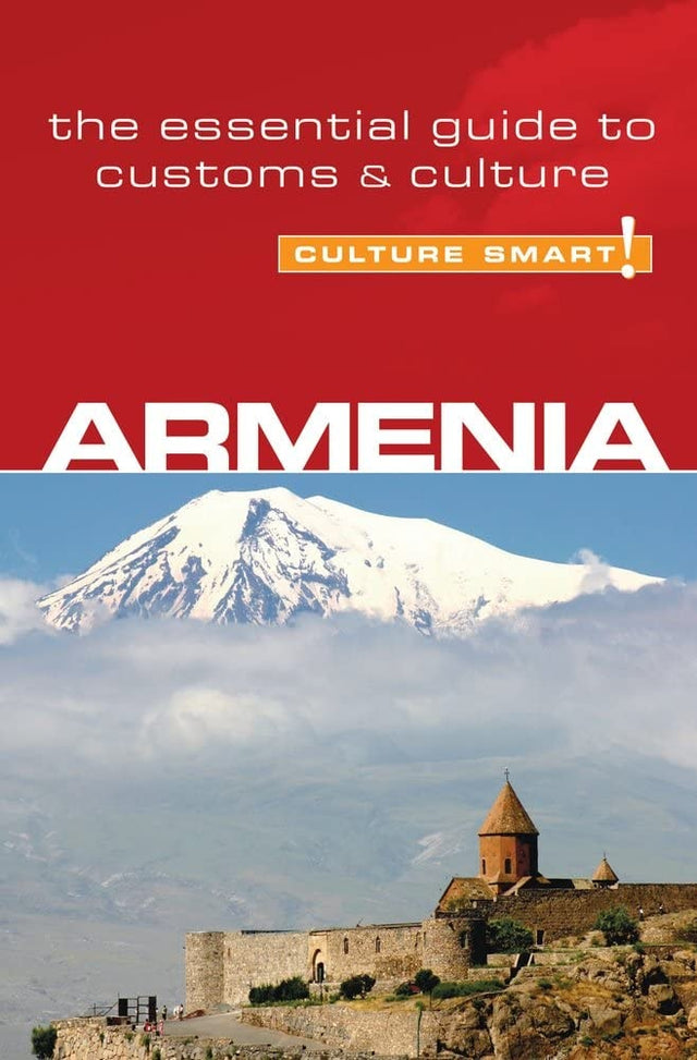 Armenia - Culture Smart!