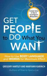 Get People to Do What You Want