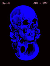 Skulls: Art In Bone