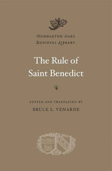 The Rule of Saint Benedict
