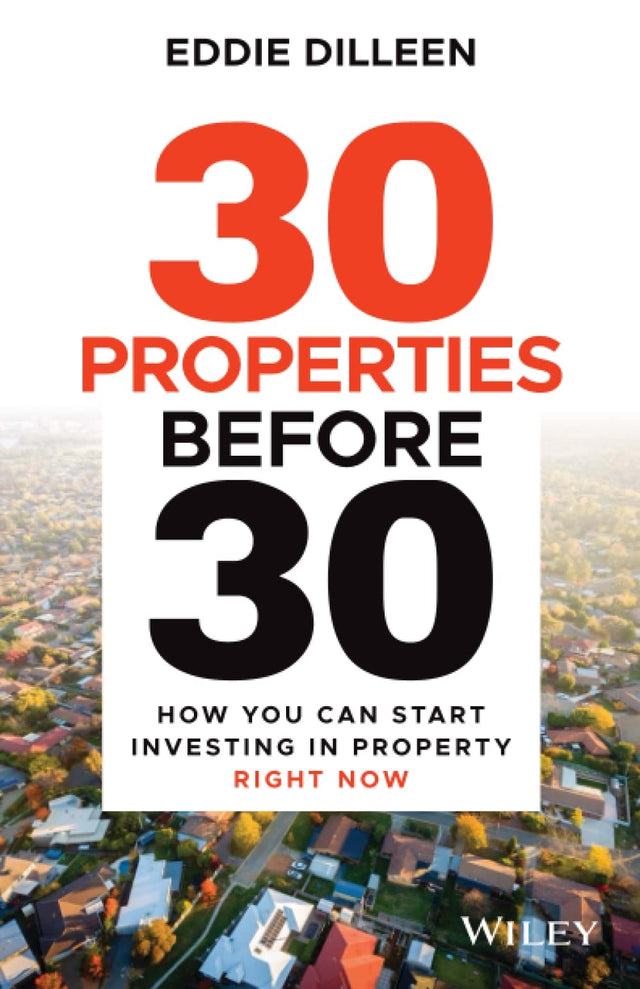 30 Properties Before 30