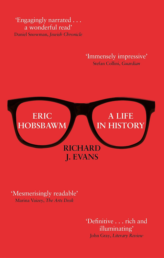 Eric Hobsbawm: A Life in History