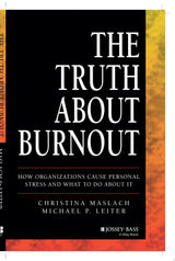 The Truth About Burnout