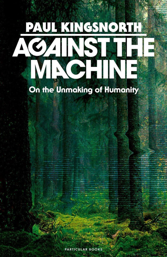 Against the Machine