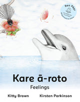Kare ā-roto - Feelings (Reo Pēpi Toru Series 3)