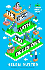 The Boy with Big Decisions