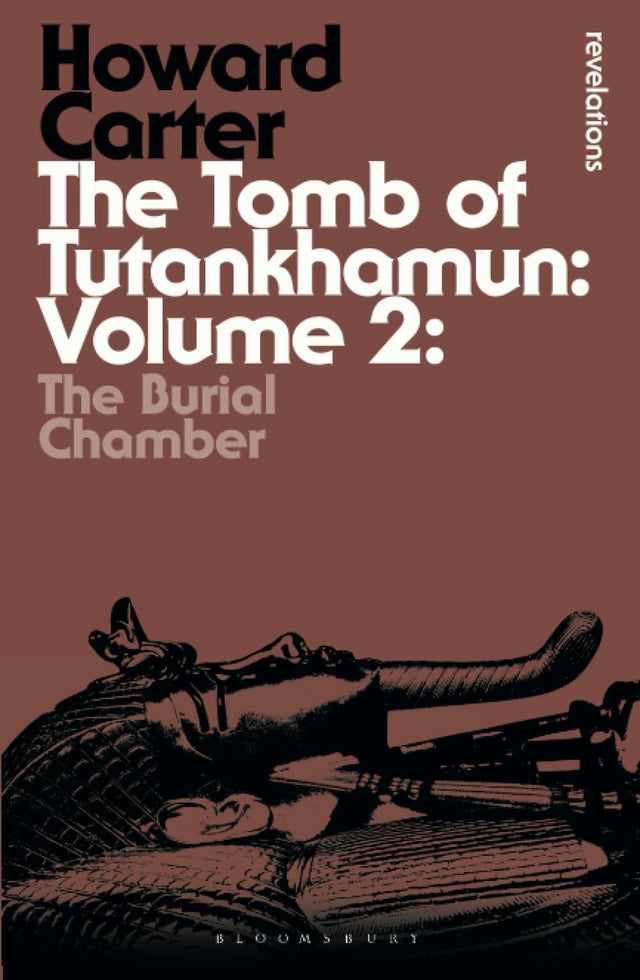 The Tomb of Tutankhamun: Volume 2