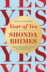 Year of Yes (10th Anniversary Edition)