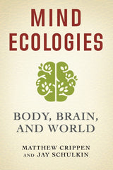 Mind Ecologies