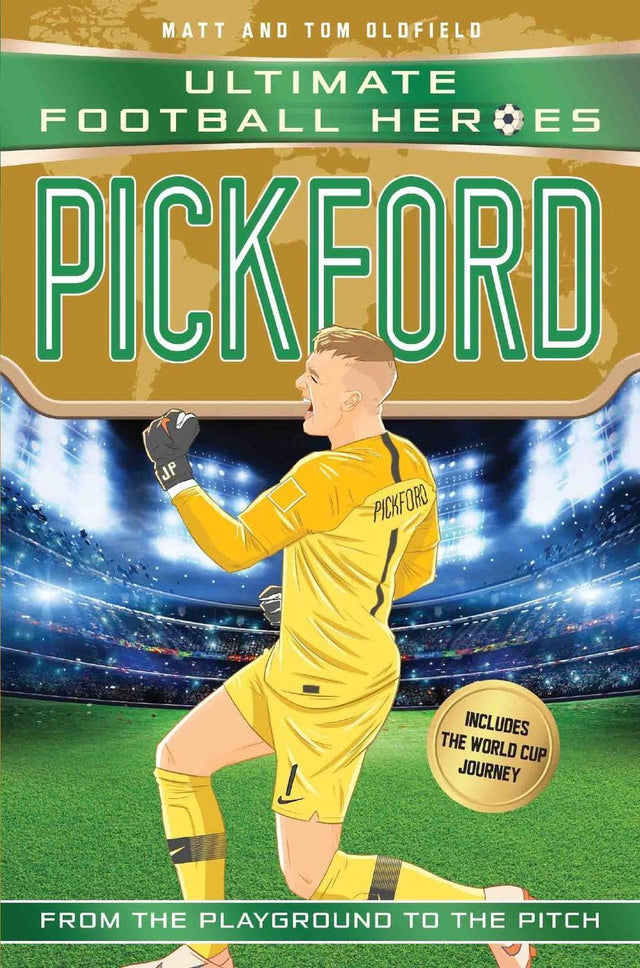 Ultimate Football Heroes: Pickford (Super Stoppers 5)