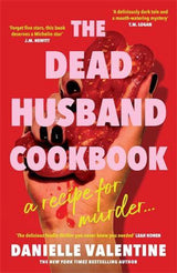The Dead Husband Cookbook