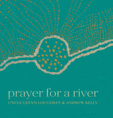 Prayer For A River