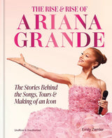 The Rise and Rise of Ariana Grande