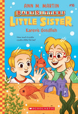 Karen's Goldfish (Baby-Sitters Little Sister #16)