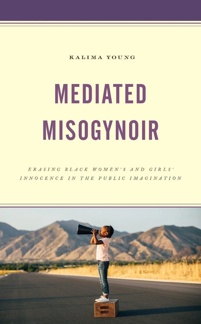 Mediated Misogynoir