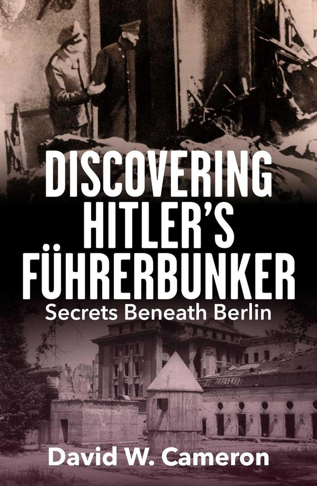 Discovering Hitler's Führerbunker