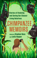 Chimpanzee Memoirs