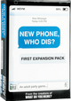 New Phone, Who Dis? First Expansion