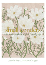Small Wonders