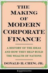 The Making of Modern Corporate Finance