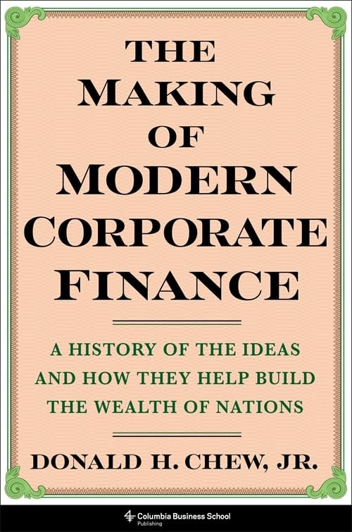 The Making of Modern Corporate Finance