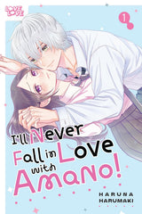 I'll Never Fall in Love With Amano!, Volume 1
