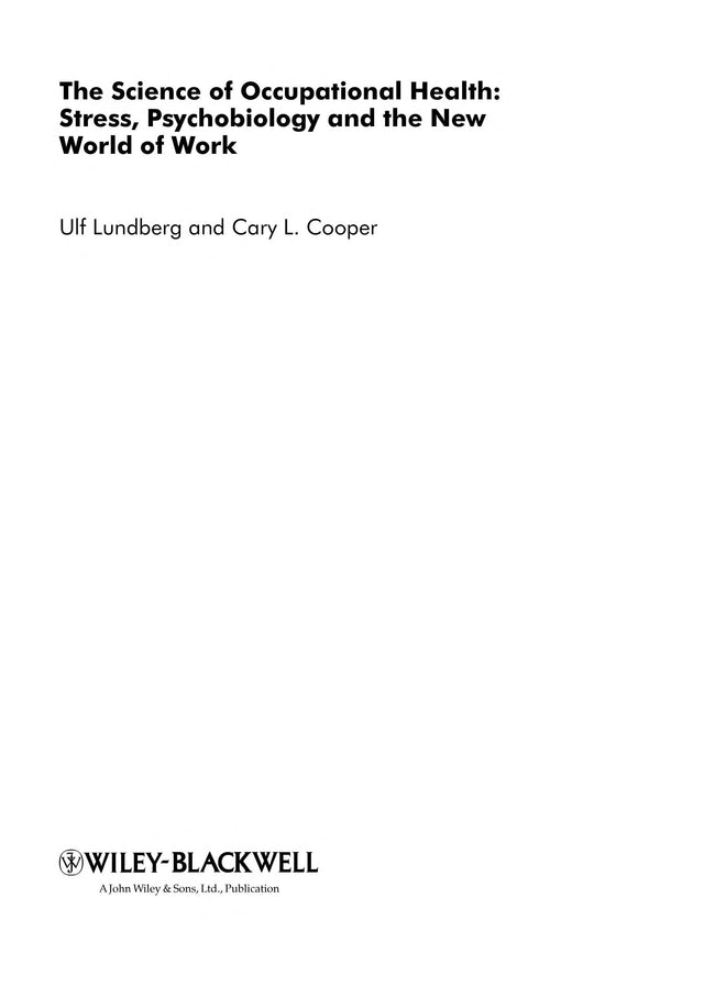 The Science of Occupational Health