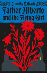 Father Alberto and the Flying Girl