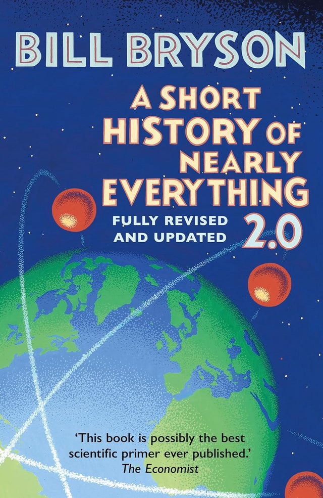 A Short History of Nearly Everything 2.0