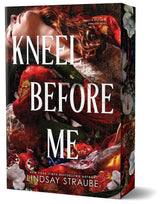 Kneel Before Me (Deluxe Edition)