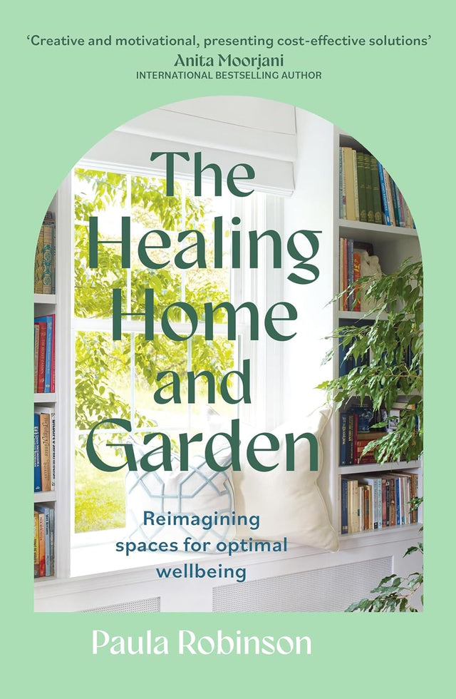 The Healing Home and Garden