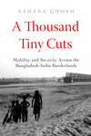A Thousand Tiny Cuts