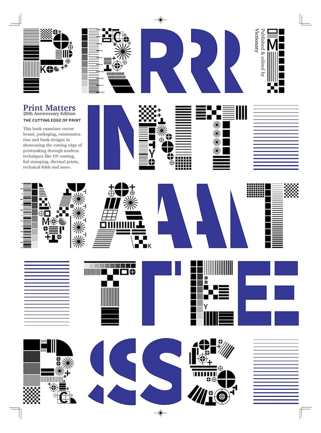 PRINT MATTERS: 20th Anniversary Edition