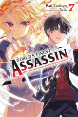 The World's Finest Assassin Gets Reincarnated in Another World as an Aristocrat, Vol. 7 (light novel)