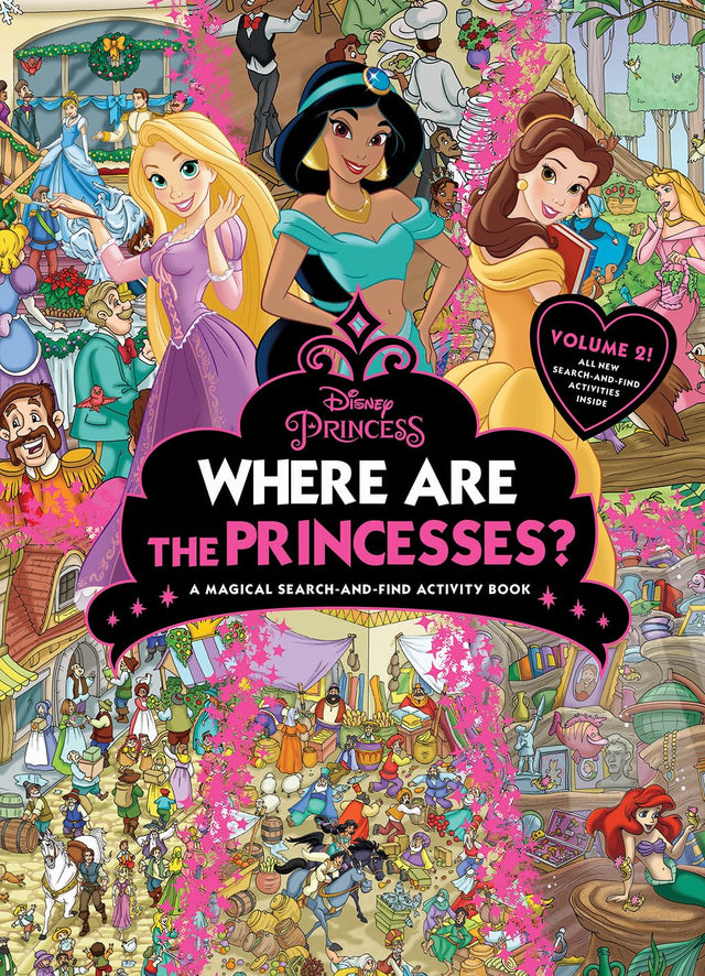 Where are the Princesses?: A Magical Search-and-find Activity Book (Disney Princess)
